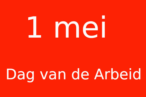 1 mei dag van de arbeid